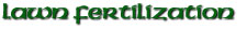 Lawn Fertilization